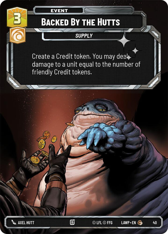 Backed by the Hutts (40) (Foil) (40) [A Lawless Time: Weekly Play] - Shop at xdovtoxtgo