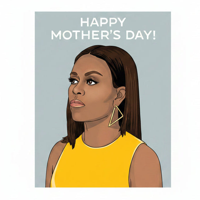 Michelle Obama Mother's Day Card
