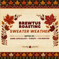 Sweater Weather Limited Edtion